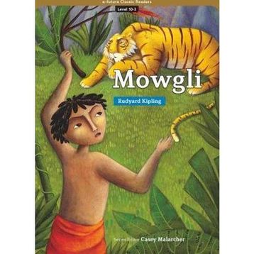 Mowgli eCR Level 10 - Joseph Rudyard Kipling