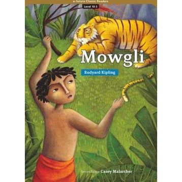 Mowgli eCR Level 10 - Joseph Rudyard Kipling