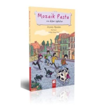 Mozaik Pasta ve Diğer Öyküler - Zeynep Alpaslan
