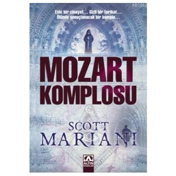 MOZART KOMPLOSU - SCOTT MARIANI