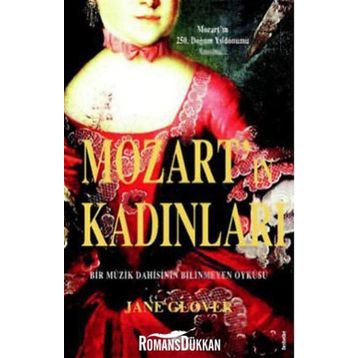 MOZART'IN KADINLARI - JANE GLOVER