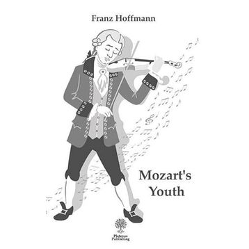 Mozart's Youth - Franz Hoffmann