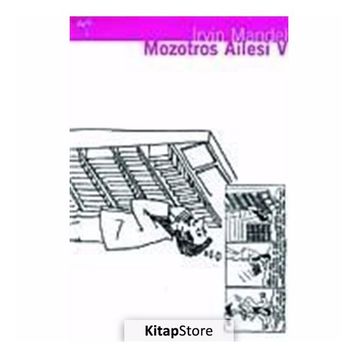 MOZOTROS AILESI V - GENEL