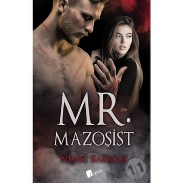 Mr. Mazoşist - Nimet Karakaş