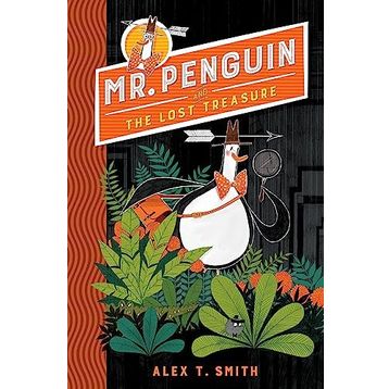 Mr Penguin and the Lost Treasure: Book 1