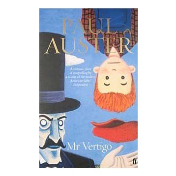 Mr Vertigo - Paul Auster
