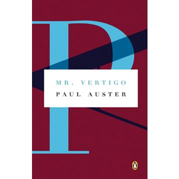 Mr Vertigo - Paul Auster