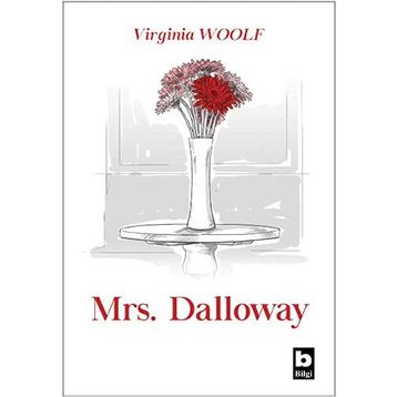 MRS. DALLOWAY - VIRGINIA WOOLF (ISBN:9786055340131)