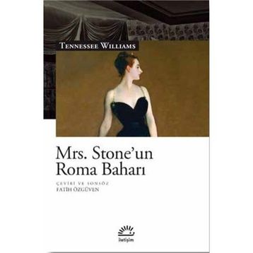 MRS. STONE'UN ROMA BAHARI - TENNESSEE WIKLLIAMS