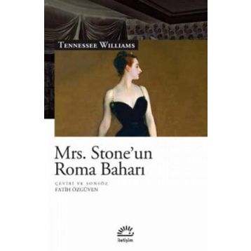 MRS. STONE'UN ROMA BAHARI - TENNESSEE WIKLLIAMS