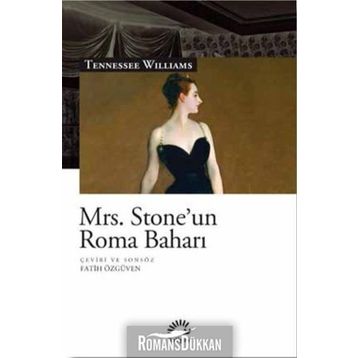 MRS. STONE'UN ROMA BAHARI - TENNESSEE WIKLLIAMS