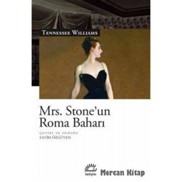 Mrs. Stone'un Roma Baharı - Tennessee Williams