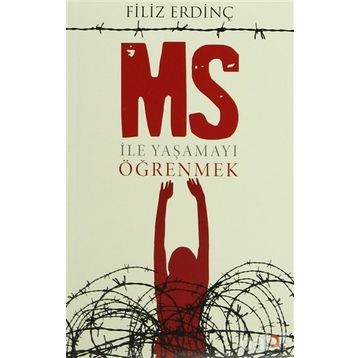 MS İLE YAŞAMAYI ÖĞRENMEK - FILIZ ERDİNÇ