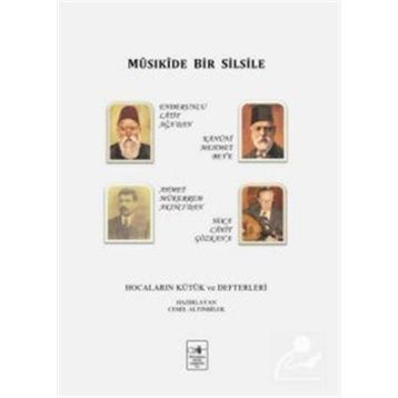 Mûsıkîde Bir Silsile Cemil Altınbilek