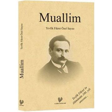 Muallim - Tevfik Fikret
