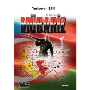Mübariz - Yurtseven Şen