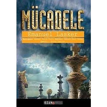Mücadele - Emanuel Lasker
