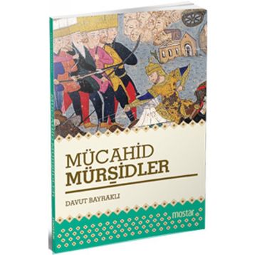 Mücahid Mürşidler - Davut Bayraklı