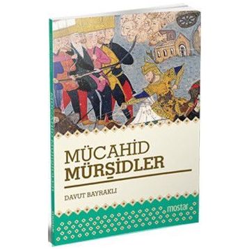 Mücahid Mürşidler - Davut Bayraklı