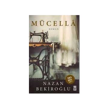 Mücella - Nazan Bekiroğlu