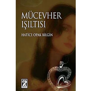 MÜCEVHER IŞILTISI - GENEL