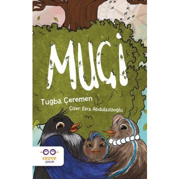 Muçi - Tuğba Çeremen