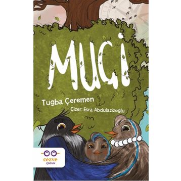 Muçi - Tuğba Çeremen