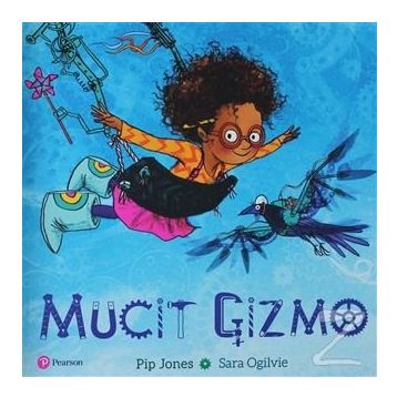 Mucit Gizmo-Pip Jones Sara Ogilvie