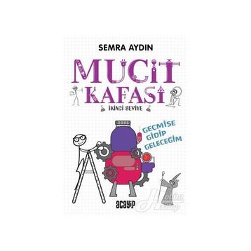Mucit Kafası - Semra Aydın