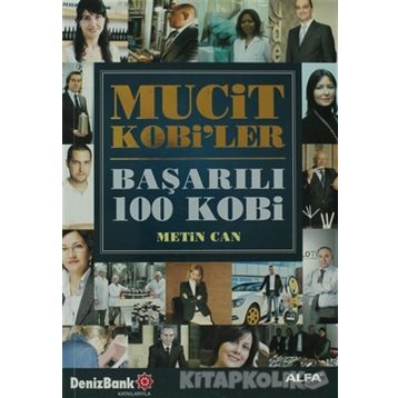 MUCIT KOBILER BAŞARILI 100 KOBI - METIN CAN