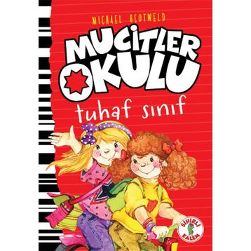 Mucitler Okulu Tuhaf Sınıf - Mıchael Scotweld