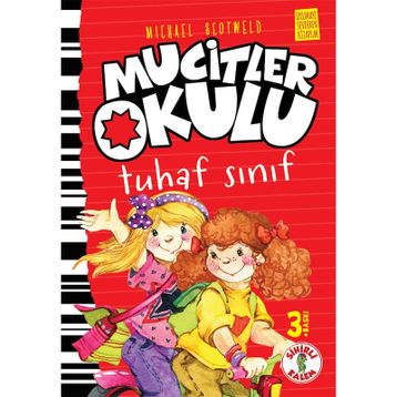 Mucitler Okulu Tuhaf Sınıf - Mıchael Scotweld