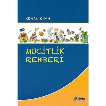 Mucitlik Rehberi - Kenan Okan