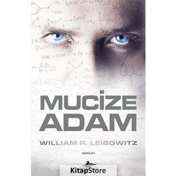 Mucize Adam - William R. Leibowitz