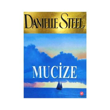 MUCIZE - DANIELLE STEEL