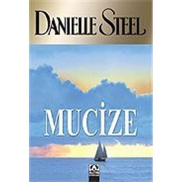 MUCIZE - DANIELLE STEEL