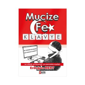 Mucize Fe Klavye - Erdoğan Mert