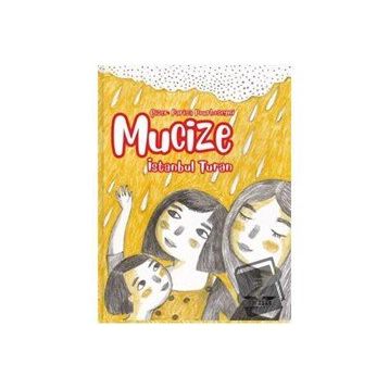 Mucize - İstanbul Turan