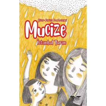 Mucize - İstanbul Turan