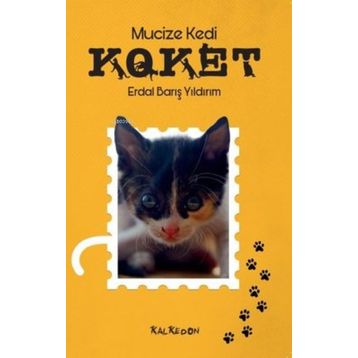 Mucize Kedi Koket - Erdal Barış Yıldırım