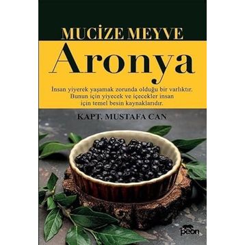 Mucize Meyve Aronya Mustafa Can
