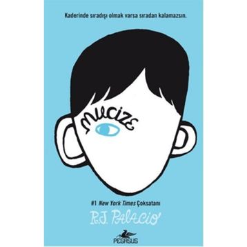 Mucize - R. J. Palacio