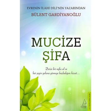 Mucize Şifa - Bülent Gardiyanoğlu
