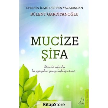 Mucize Şifa - Bülent Gardiyanoğlu