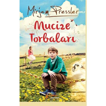 Mucize Torbaları - Mirjam Pressler