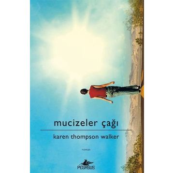 Mucizeler Çağı Ciltli - Karen Thompson Walker