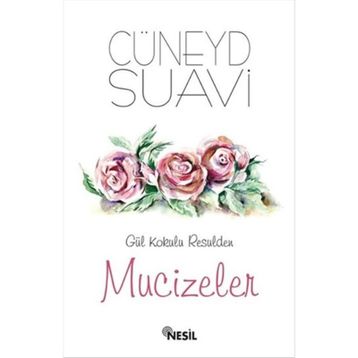 Mucizeler - Cüneyd Suavi