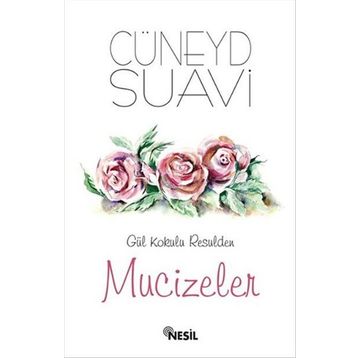Mucizeler - Cüneyd Suavi
