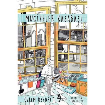 Mucizeler Kasabası - Özlem Özyurt