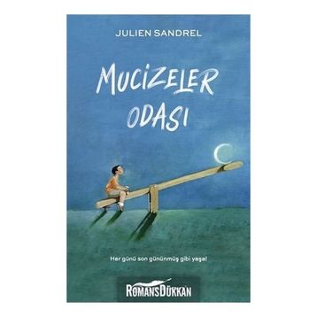 Mucizeler Odası - Julien Sandrel